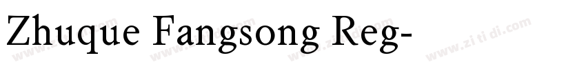 Zhuque Fangsong Reg字体转换